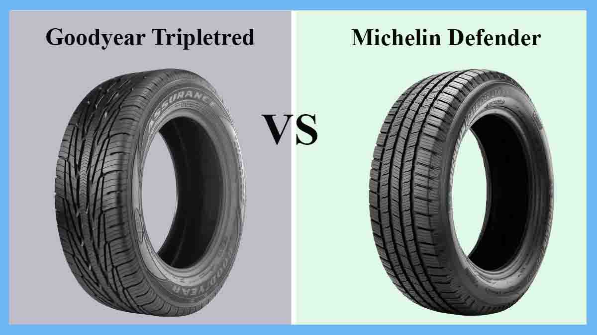 Goodyear Tripletred vs Michelin Defender 